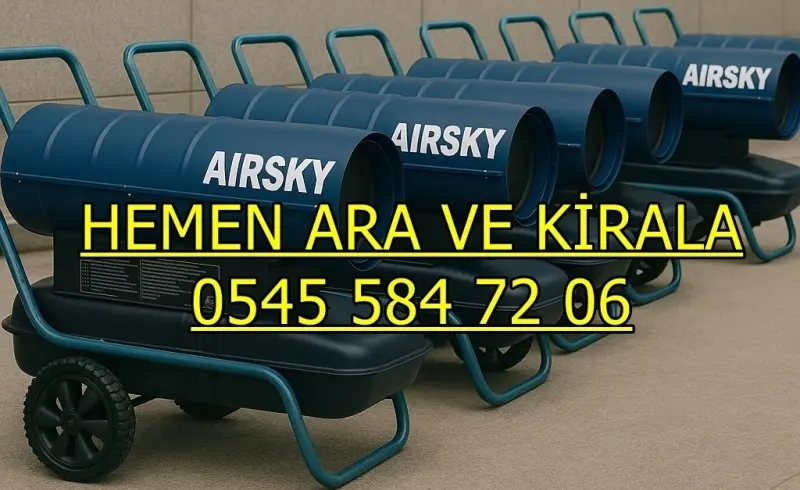 Balıkesir Edremit Mazotlu Isıtıcı Kiralama
