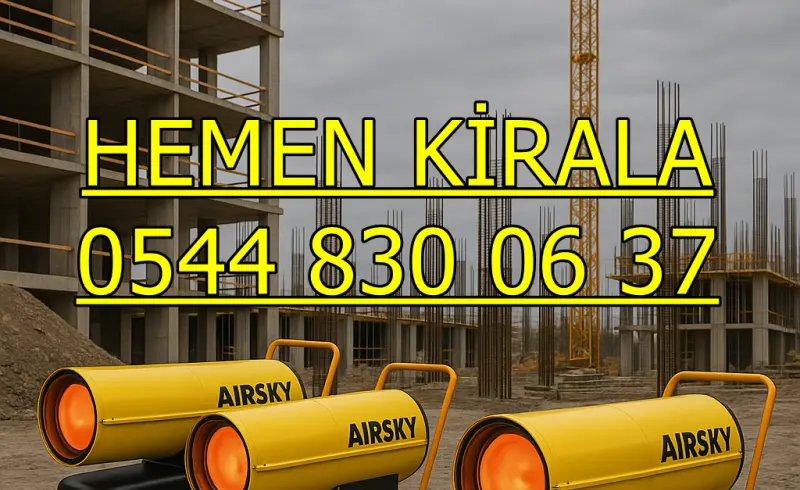 Elazığ Merkez Mazotlu Isıtıcı Kiralama