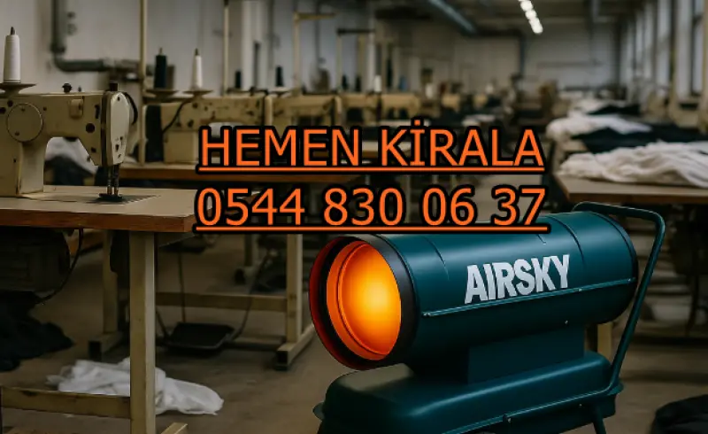 Kocaeli İzmit Mazotlu Isıtıcı Kiralama