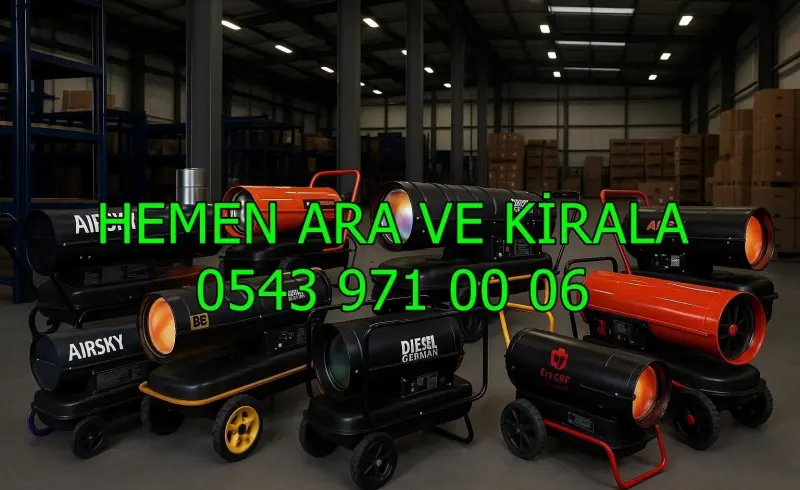 Trabzon Arsin Mazotlu Isıtıcı Kiralama